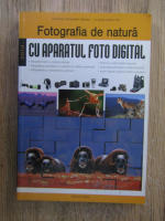 Fotografia de natura cu aparatul foto digital