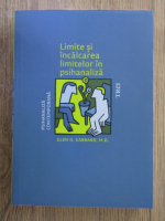 Glen O. Gabbard - Limite si incalcarea limitelor in psihanaliza