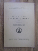 Anticariat: Gunther Ott - Sculptorii din Familia Storck (1940)