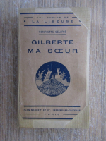 Henriette Celarie - Gilberte ma soeur (1919)