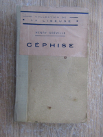 Anticariat: Henry Greville - Cephise (1924)