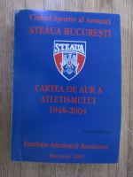 Horia Siclovan - Cartea de aur a atletismului 1948-2004