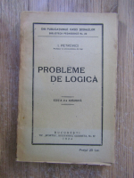 Anticariat: I. Petrovici - Probleme de logica