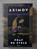 Isaac Asimov - Praf de stele