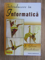 Anticariat: J. Glenn Brookshear - Informatica