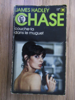 James Hadley Chase - Couche-la dans le muguet