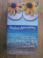 Kim Green - Paging Aphrodite