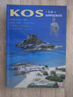 Kos. L' ile d' Hippocrate