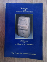 Kurt W. Treptow - Romania si civilizatia occidentala (editie bilingva)