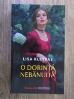 Anticariat: Lisa Kleypas - O dorinta nebanuita