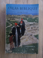 Luc. H. Grollenberg - Atlas Biblique pour tous