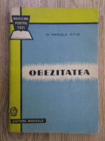 Marcela Pitis - Obezitatea