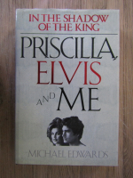 Michael Edwards - Priscilla, Elvis and me