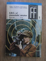 Anticariat: P. Boyer - ABC ul cineastului amator. Primii pasi (volumul 2)