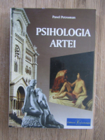 Pavel Petroman - Psihologia artei