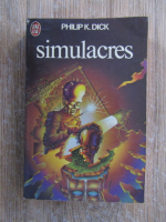 Philip K. Dick - Simulacres