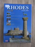 Anticariat: Rhodes. L' ile du soleil