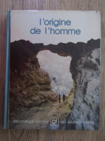 Robert Laffont - L'origine de l'homme