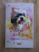 Teodora Pascu - Benji, darul divin