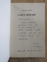 Traian Tandin - Rimaru, odiosul cruiminal in serie (cu autograful autorului)