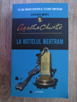 Agatha Christie - La Hotelul Bertram