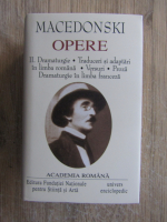 Alexandru Macedonski - Opere, volumul 2 (Academia Romana)