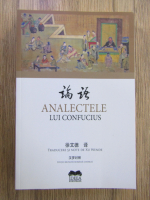 Analectele lui Confucius (editie bilingva)