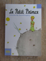 Anticariat: Antoine de Saint-Exupery - Le petit prince