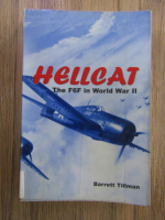 Anticariat: Barrett Tillman - Hellcat. The F6F in world war II