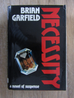 Anticariat: Brian Garfield - Necessity