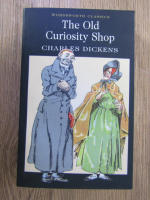 Anticariat: Charles Dickens - The old curiosity shop