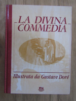 Dante Alighieri - La divina commedia