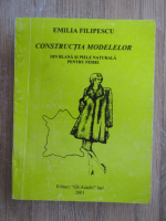 Emilia Filipescu - Constructia modelelor din blana si piele naturala pentru femei