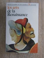 Everard M. Upjohn - Les arts de la renaissance