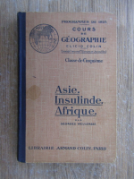 Georges Weulersse - Asie. Insulinde. Afrique (1925)