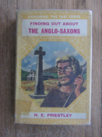 Anticariat: H. E. Priestley - Finding out about the anglo-saxons