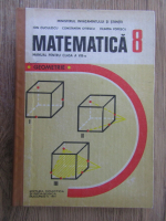 Ion Cuculescu - Matematica, manual pentru clasa a VIII a. Geometrie