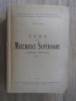 Ion Gh. Sabac - Curs de matematici superioare (volumul 2, 1956)