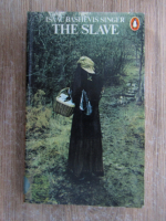 Isaac Bashevis Singer - The slave