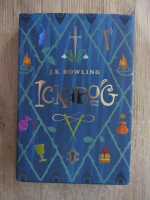 Anticariat: J. K. Rowling - Ickabog