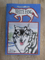 Anticariat: Jack London - White fang