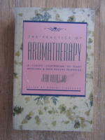 Jean Valnet - The practice of aromatherapy