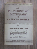 Anticariat: John Samuel Kenyon - A pronouncing dictionary of american english