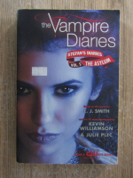 Anticariat: L. J. Smith - The vampire diaries, Stefan's diaries, volumul 5. The asylum