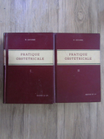 M. Lacomme - Pratique obstetricale (2 volume)