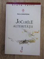 Anticariat: Maria Sleahtitchi - Jocurile alteritatii