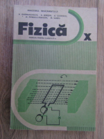 N. Gherbanovschi - Fizica. Manual pentru clasa a X-a