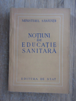 Notiuni de educatie sanitara