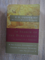 Anticariat: P. D. Ouspensky - In search of the miraculous