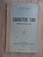 Anticariat: P. R. Petrescu - Caractere tari